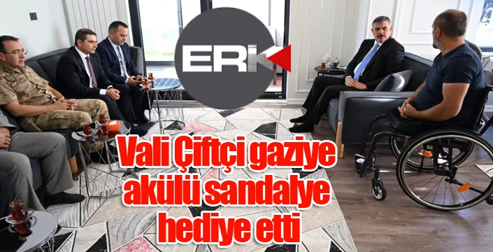 Vali Çiftçi gaziye akülü sandalye hediye etti