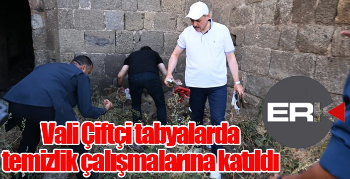 Vali Çiftçi tabyalarda incelemelerde bulundu