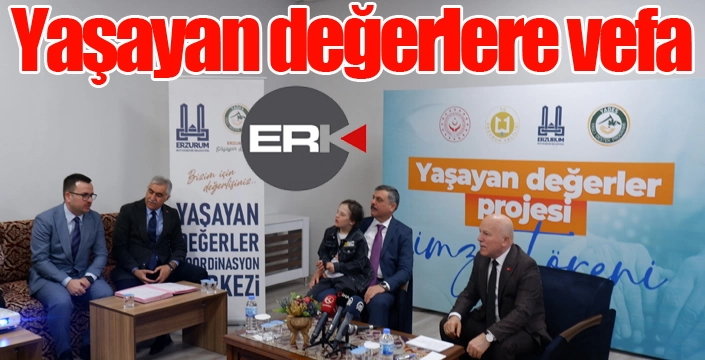 Yaşayan değerlere vefa